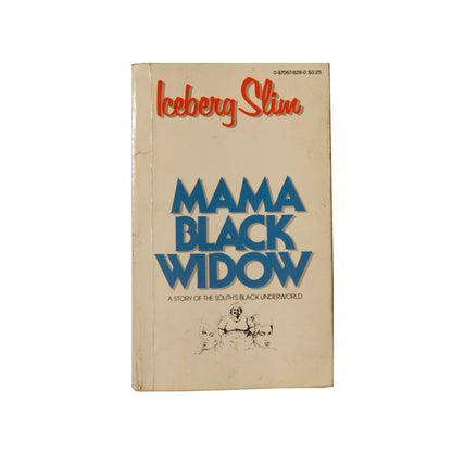 “Mama Black Widow” by Iceberg Slim