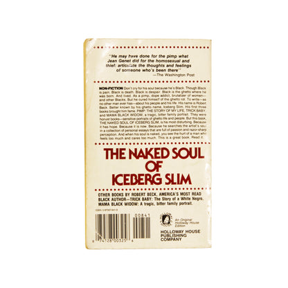 “The Naked Soul Of Iceberg Slim” by Iceberg Slim