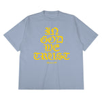 Trust God Tee